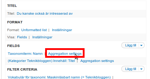 Klicka för att ändra aggregation inställningarna