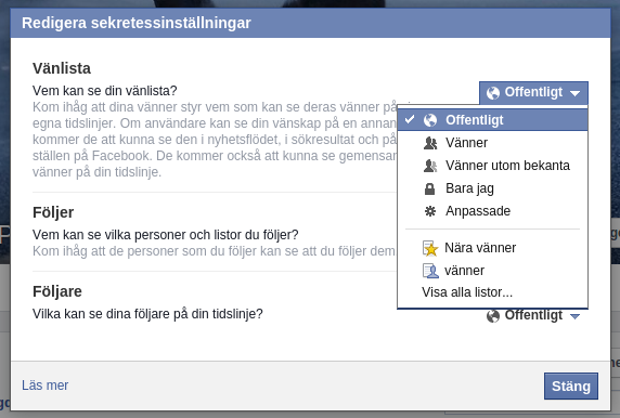 Välj vilka som ska få se din vän-lista